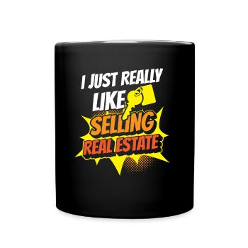 I like it easy to sell real estate brokers - Full Colour Mug - black - Front