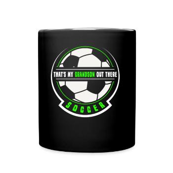 Das Ist Mein Enkel Da Draußen Fußball Hobby Sport - Tasse einfarbig - Schwarz - Vorne