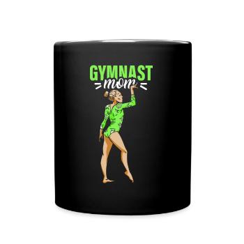 Gymnast Mama Gymnast Gymnastics Gymnastics Gymnastics - Full Colour Mug - black - Front