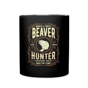 Beaver Hunting Label, Worlds Finest Beaver Hunter - Tasse einfarbig - Schwarz - Vorne