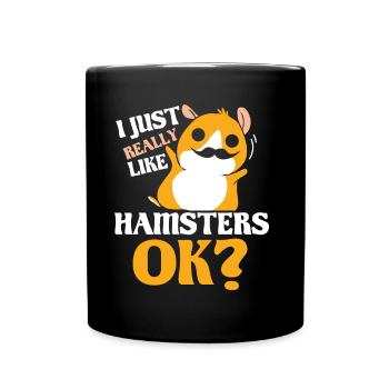I just like hamster very much owner cute pet - Full Colour Mug - black - Front
