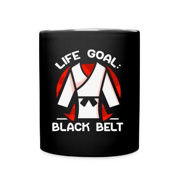 Life goal: Black belt MMA Black Belt Gur - Full Colour Mug - black - Front