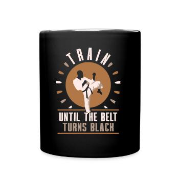 Train until the belt turns black MMA Gur - Full Colour Mug - black - Front