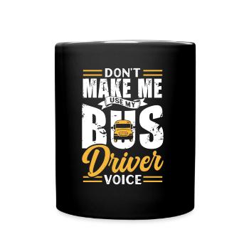 My bus driver voices coach bus travel - Full Colour Mug - black - Front