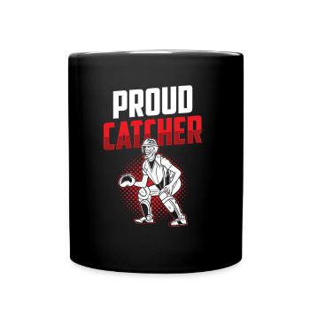 Proud Catcher Baseball Player Catcher Hobby - Full Colour Mug - black - Front