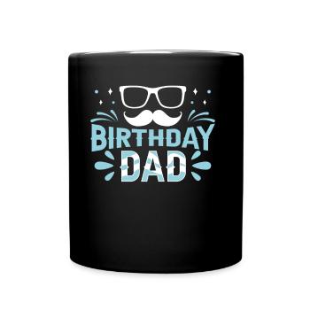 Birthday Papa Daddy Daddy Party - Full Colour Mug - black - Front