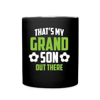 Das Ist Mein Enkel Da Draußen Fußball Hobby Sport - Tasse einfarbig - Schwarz - Vorne