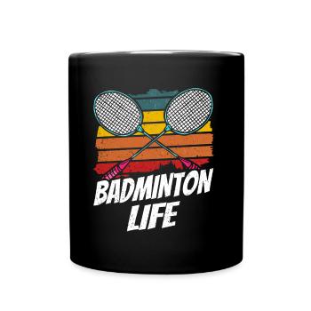 Badminton life Badminton player Badminton player Badminton - Full Colour Mug - black - Front