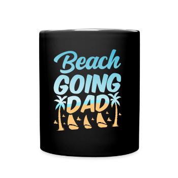 Beach visit Father Beach Beach Beach holiday - Full Colour Mug - black - Front