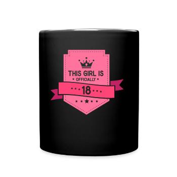 Cette fille a officiellement 18 dix-huit ans fête - Mug uni - noir - Devant