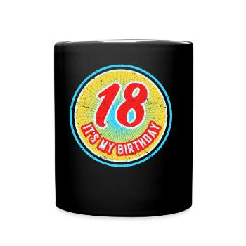 18 C’est mon anniversaire garçon d’anniversaire dix-huit ans - Mug uni - noir - Devant