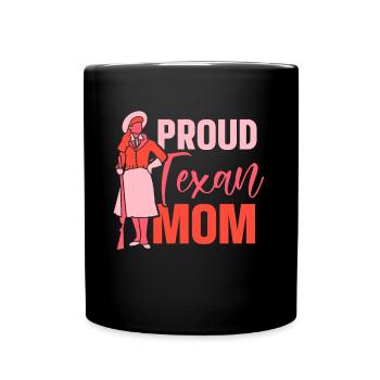 Stolze Texanische Mutter Texas Texaner Texanisch - Tasse einfarbig - Schwarz - Vorne