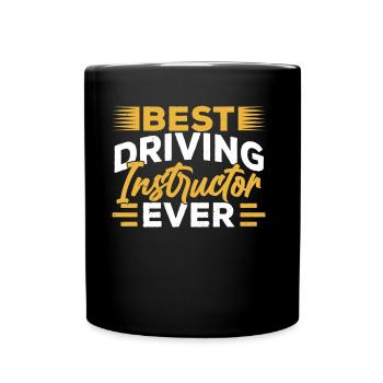Bester Fahrlehrer Aller Zeiten Beruf Fahrschule - Tasse einfarbig - Schwarz - Vorne