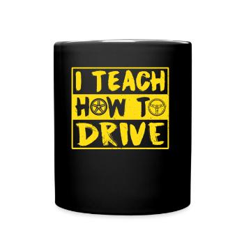 J’apporte la conduite à l’auto-instructeur - Mug uni - noir - Devant