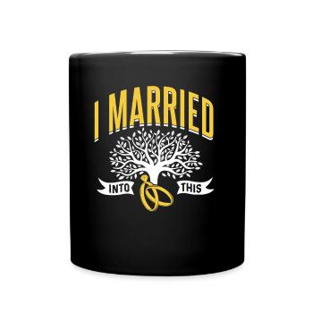 I married into this family meeting - Full Colour Mug - black - Front