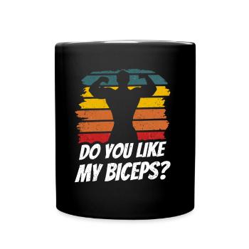 Magst Du Meinen Bizeps Sprüche Muskeln Curls - Tasse einfarbig - Schwarz - Vorne