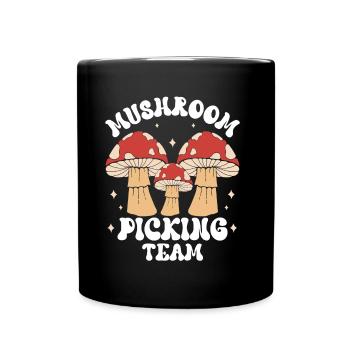 Mushroom Pickers Team Mushroom Pickers Mushrooms - Full Colour Mug - black - Front