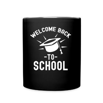 Welcome back to school Teachers Back to school - Full Colour Mug - black - Front