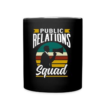 Public Relations Team PR Öffentlichkeitsarbeit - Full Colour Mug - black - Front