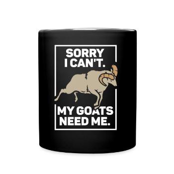 Malheureusement, mes chèvres n’ont pas besoin de moi animal - Mug uni - noir - Devant