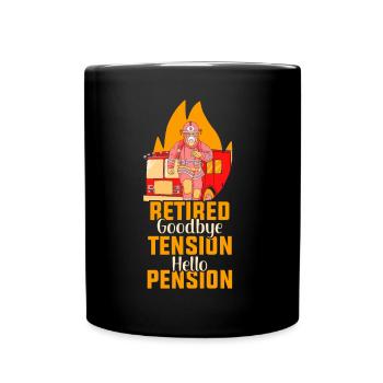 In retirement Goodbye excitement Hello pension pensioner - Full Colour Mug - black - Front