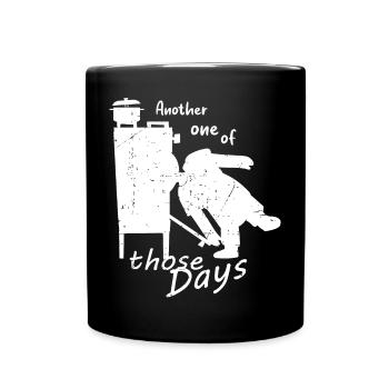 Un autre de ces jours! - Mug uni - noir - Devant