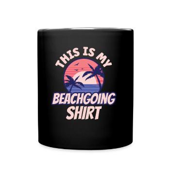 Ceci est ma chemise de plage vacances à la plage - Mug uni - noir - Devant