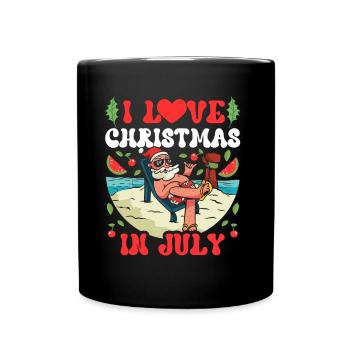 I love Christmas in July Christmas in July - Full Colour Mug - black - Front
