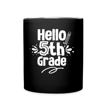 Hallo 5. Klasse Fünftklässler 5 Klasse Fünfte - Tasse einfarbig - Schwarz - Vorne
