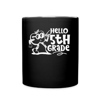 Hallo 5. Klasse Fünftklässler 5 Klasse Fünfte - Tasse einfarbig - Schwarz - Vorne
