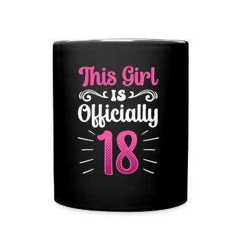 Cette fille a officiellement 18 dix-huit ans fête - Mug uni - noir - Devant