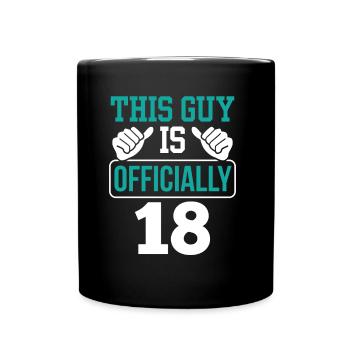 Ce gars a officiellement 18 ans, dix-huit ans - Mug uni - noir - Devant