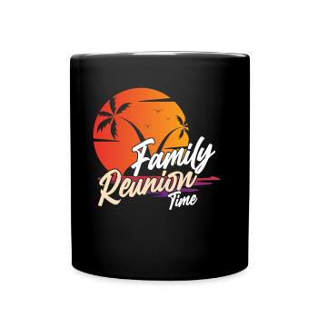 Family Reunion Team Family Süß - Full Colour Mug - black - Front