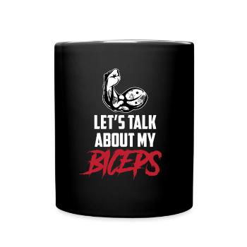 Parlons de mes biceps, de mes biceps, de mes boucles, de mes muscles - Mug uni - noir - Devant