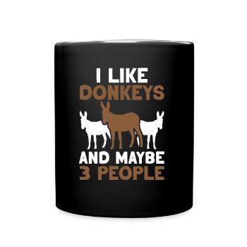 I like donkeys and maybe 3 people farm - Full Colour Mug - black - Front