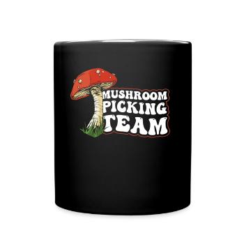 Mushroom Pickers Team Mushroom Pickers Mushrooms - Full Colour Mug - black - Front