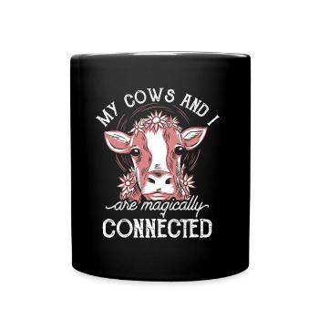 Mes vaches et moi sommes des vaches magiquement connectées - Mug uni - noir - Devant