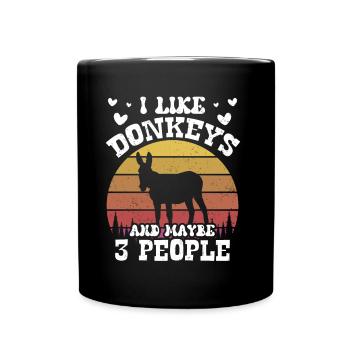 Ich Mag Esel Und Vielleicht 3 Menschen Bauernhof - Tasse einfarbig - Schwarz - Vorne