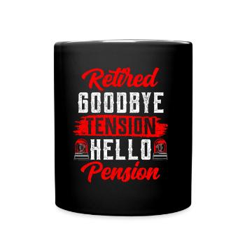 À la retraite Adieu Tension Bonjour Pension Police - Mug uni - noir - Devant