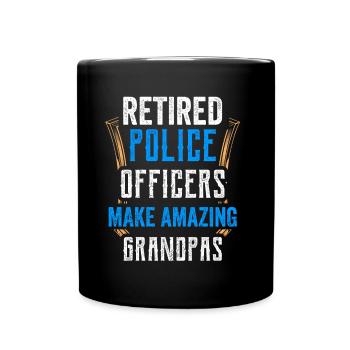 Retired police officers are great grandpa's pension - Full Colour Mug - black - Front