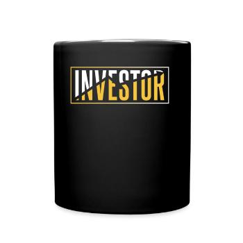 Investors Invest Investor Financier Invest - Full Colour Mug - black - Front