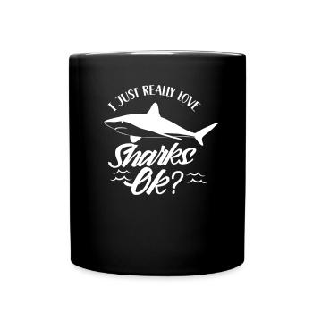 J’aime vraiment les requins ok requin à dents de requin - Mug uni - noir - Devant