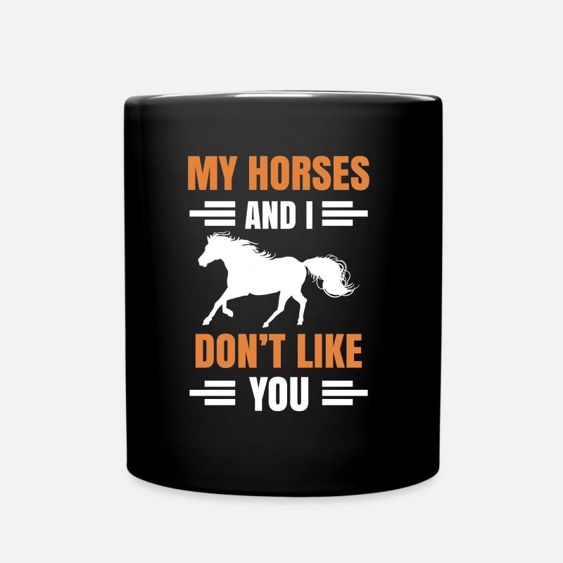 Mes chevaux et je ne t’aime pas cheval - Mug uni - noir