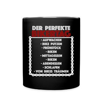 Der Perfekte Bikertag | Motorrad, Freizeit - Tasse einfarbig - Schwarz - Vorne