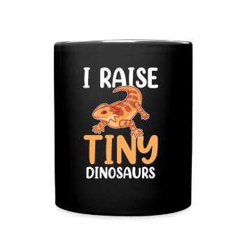 I raise tiny dinosaurs on Bearded Dragon - Full Colour Mug - black - Front