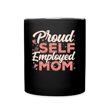Fière mère indépendante Travailleur autonome - Mug uni - noir - Devant