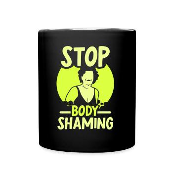 No more bodyshaming Annoying bodyshaming - Full Colour Mug - black - Front