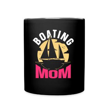 Boating Mother Boat Yacht Boating Ship - Full Colour Mug - black - Front