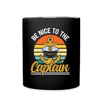 Soyez gentil avec le capitaine Yacht bateau de navigation de plaisance - Mug uni - noir - Devant