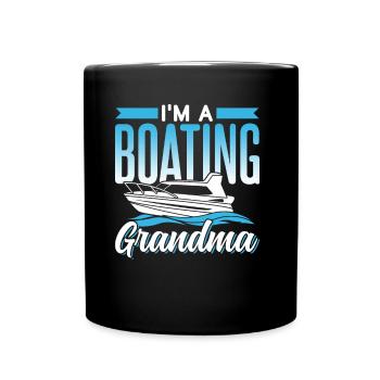 Ich Bin Eine Boot Fahrende Oma Bootfahren Schiff - Tasse einfarbig - Schwarz - Vorne